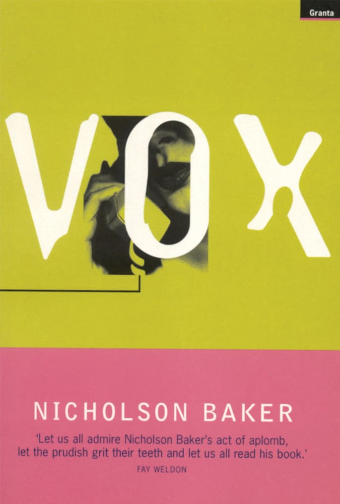 Vox Nicholson Baker | | 15 Novel dengan Cerita Erotis yang Akan Membuat Jantungmu Berdebar-debar