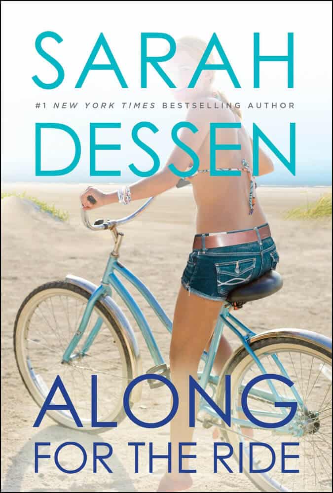 Along for the Ride Sarah Dessen 1 | | 12 Buku Tentang Realitas Yang Membuatmu Makin Cinta Kehidupan