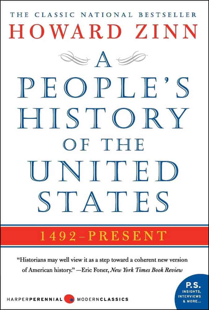 A Peoples History of the United States Howard Zinn | | Jangan Lupakan Sejarah, Ini 13 Rekomendasi Novel Yang Menarik Untuk Dibaca