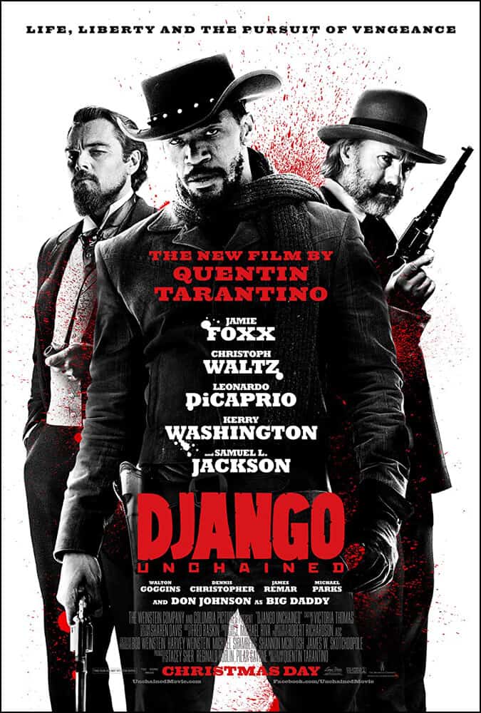 Django Unchained 2012 | | Suka Film Cowboy? Ini 12 Rekomendasi Film Seru Yang Wajib Ditonton