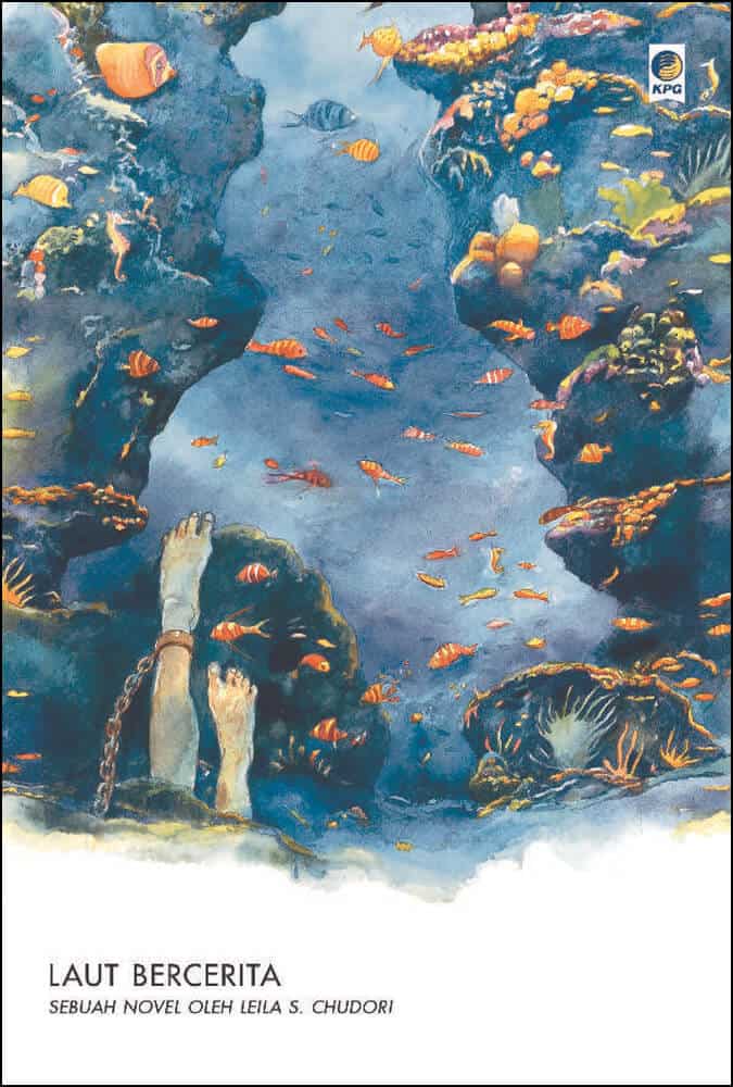 Laut Bercerita Leila S. Chudori | | Jangan Lupakan Sejarah, Ini 13 Rekomendasi Novel Yang Menarik Untuk Dibaca