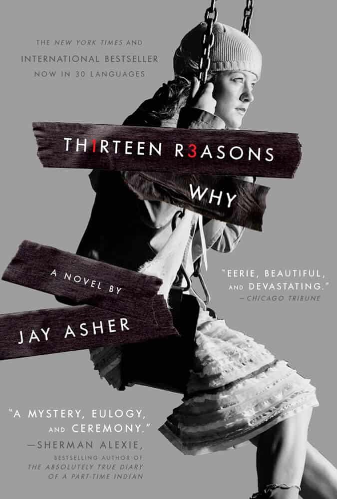 Thirteen Reasons Why Jay Asher | | 11 Novel Kehidupan Masa Remaja Yang Wajib Dibaca