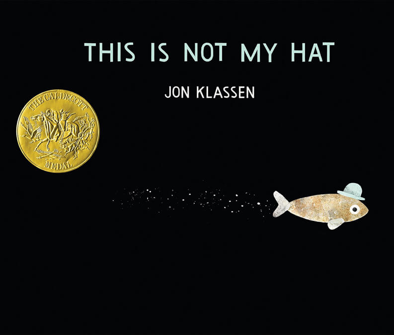 This Is Not My Hat Jon Klassen | | Suka Dark Jokes? Ini 12 Rekomendasi Buku Yang Wajib Kamu Baca