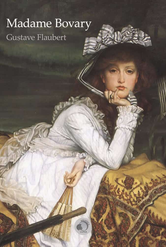 Madame Bovary Gustave Flaubert 1 | | 11 Rekomendasi Novel Tentang Godaan Sang Pelakor